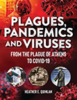 PLAGUES, PANDEMICS AND VIRUSES